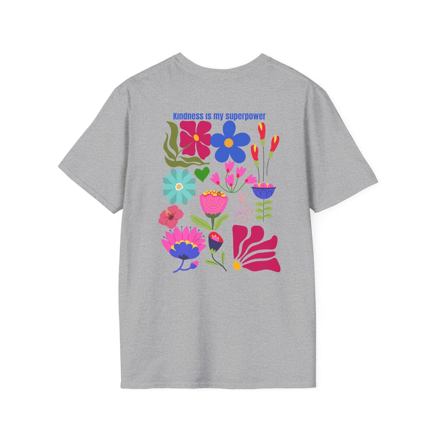 Colorful Inspirational T-Shirt, Kindness is my Superpower Shirt, Floral Graphic Tee, Positive Vibes Apparel, Gift for Friends