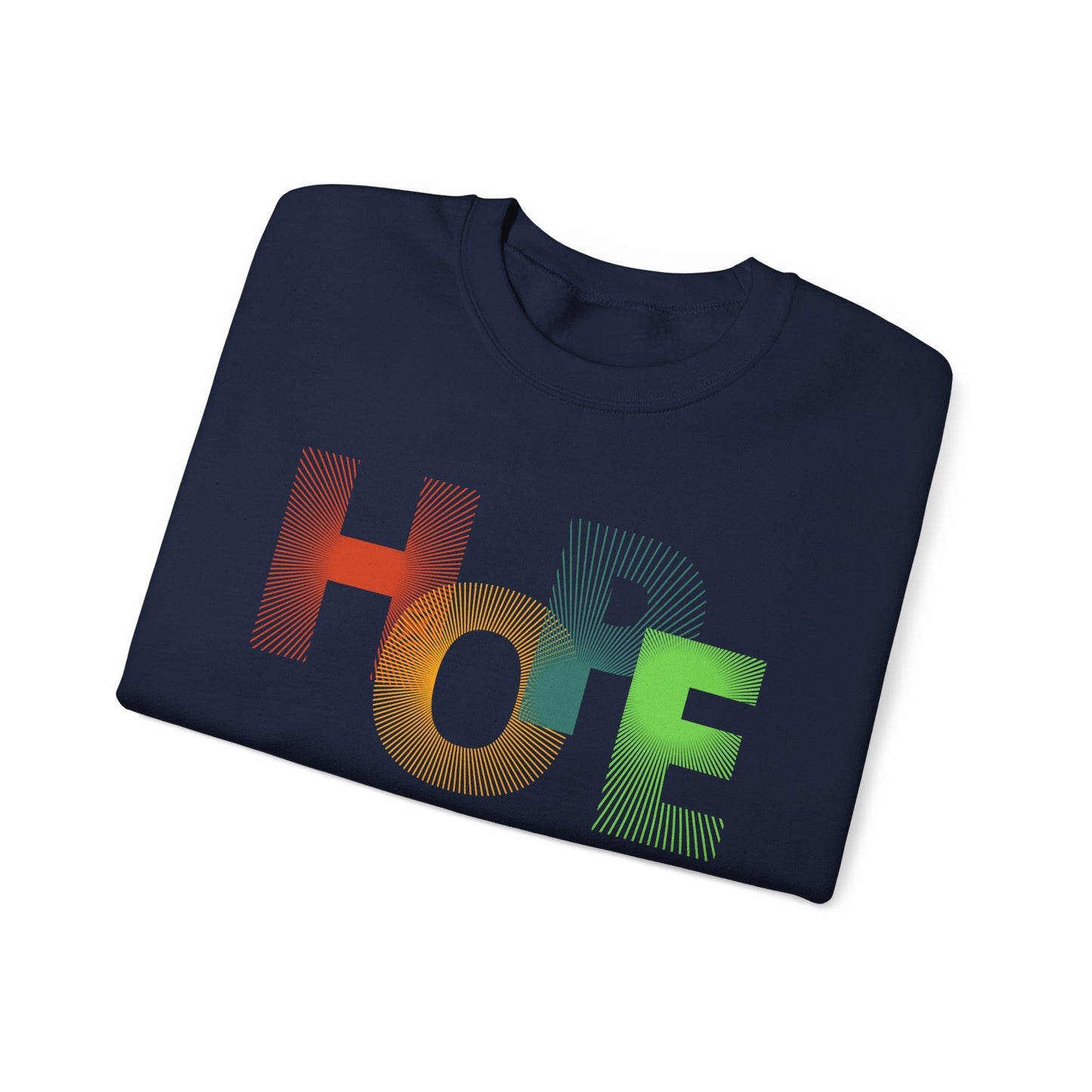 Unisex Hope Sweatshirt, Cozy Crewneck, Gift for Her/Him, Inspirational Apparel, Perfect for Spring