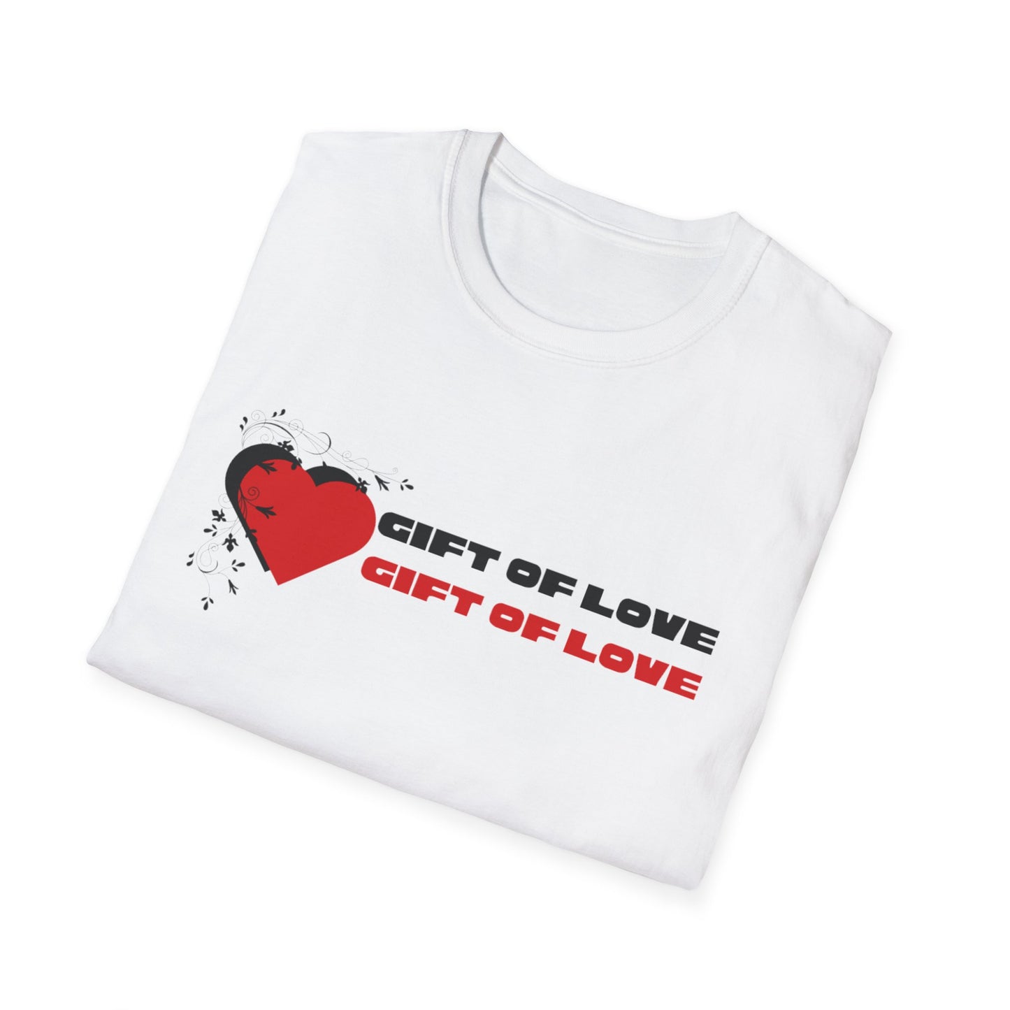 Gift of Love Unisex T-Shirt, Romantic Tee, Couples Gift, Valentine's Day Shirt, Everyday Wear, Casual Love Tee