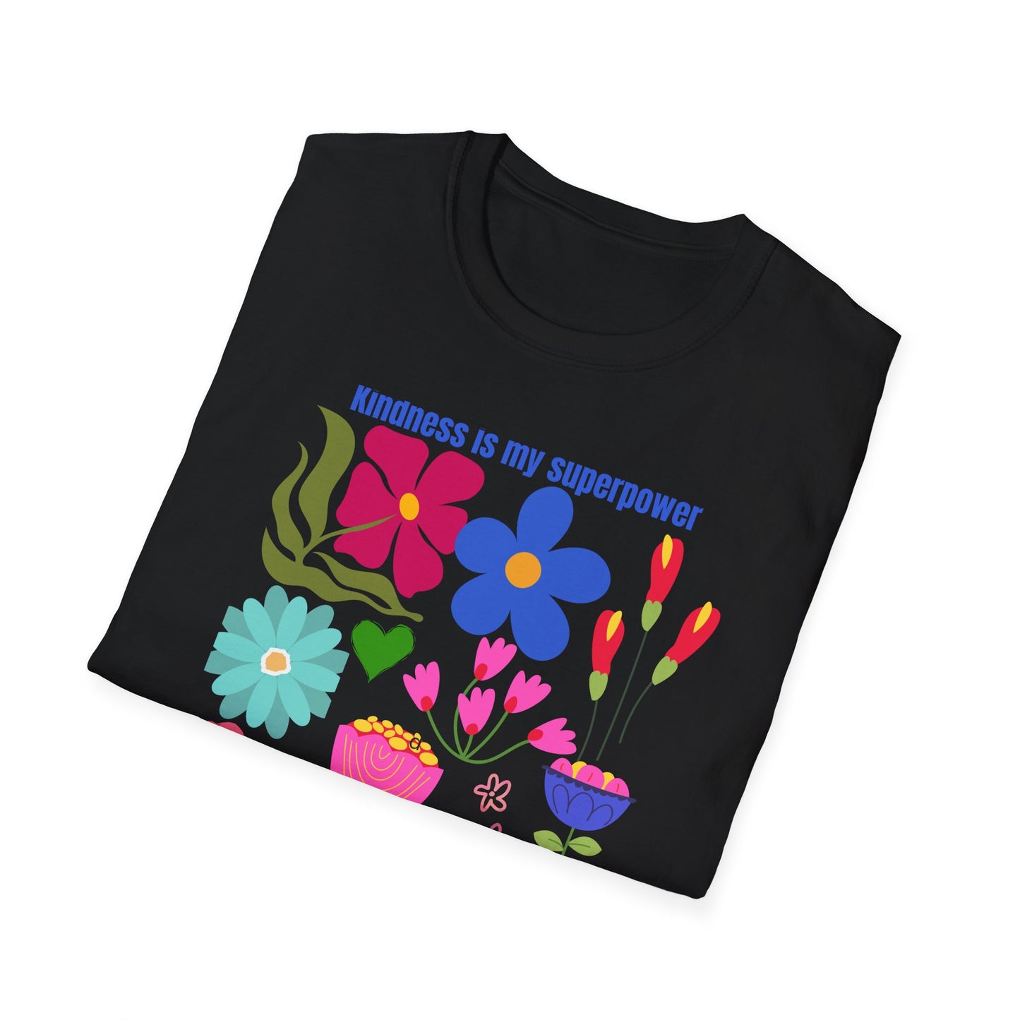 Colorful Kindness Is My Superpower T-Shirt - Floral Graphic Tee, Gift for Friends, Positive Vibes Apparel, Casual Summer Top, Art [...]