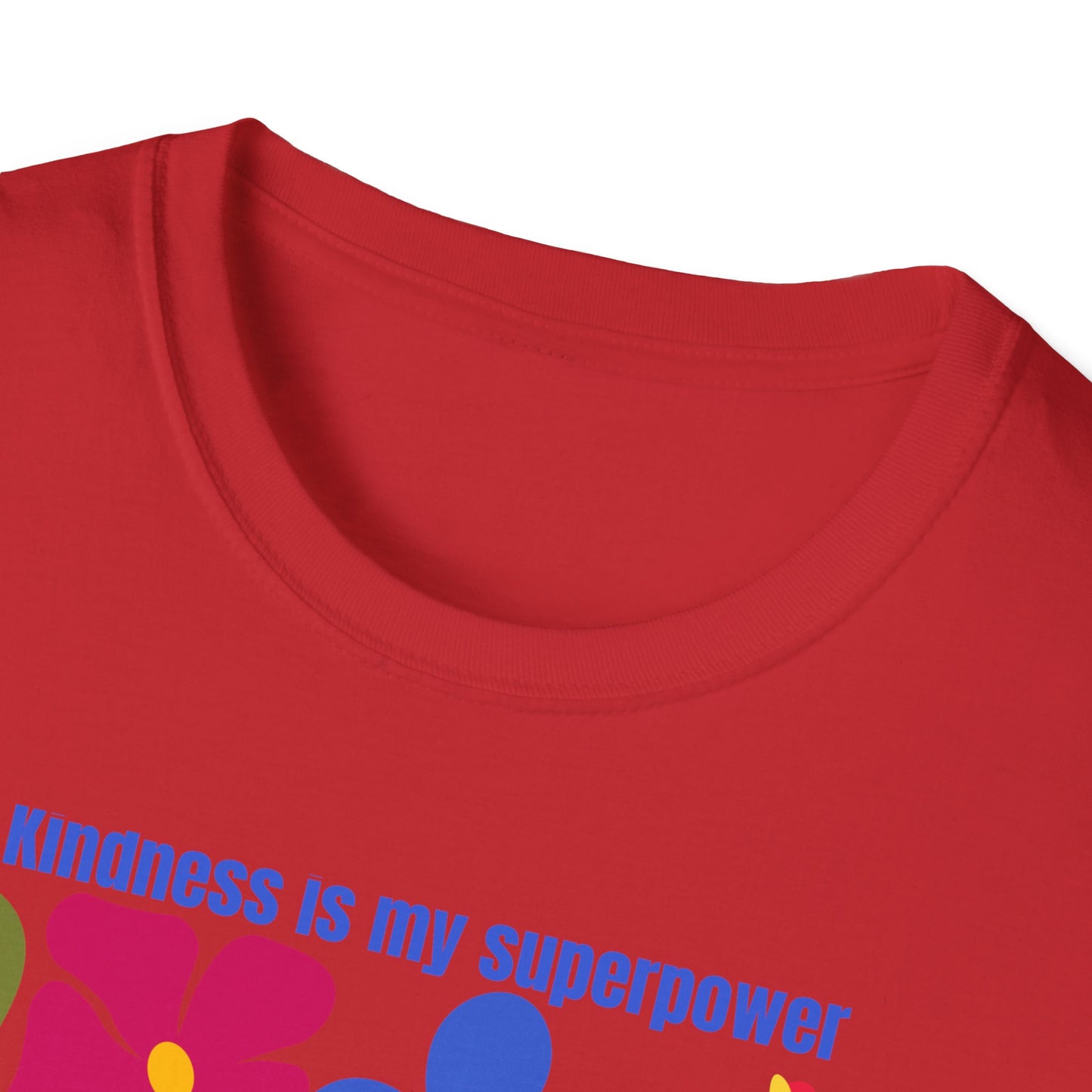 Colorful Kindness Is My Superpower T-Shirt - Floral Graphic Tee, Gift for Friends, Positive Vibes Apparel, Casual Summer Top, Art [...]