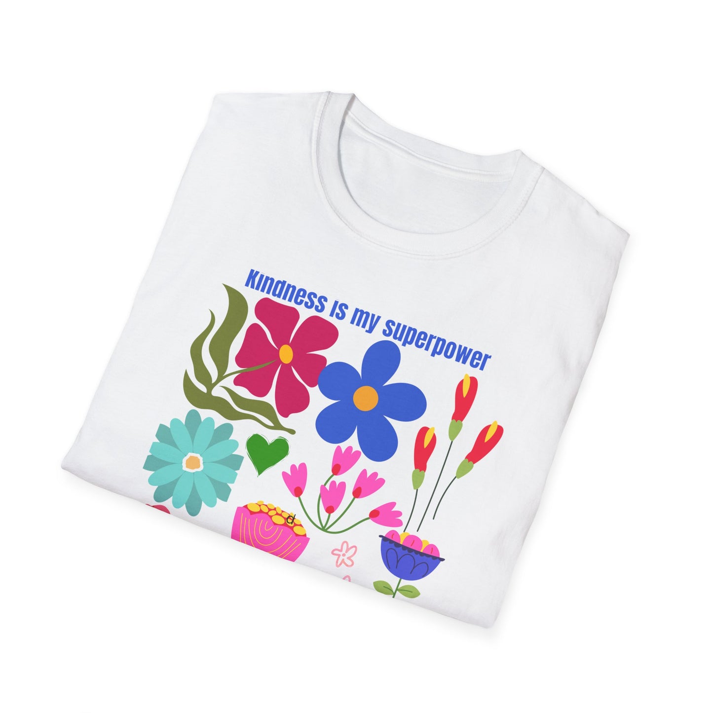 Colorful Kindness Is My Superpower T-Shirt - Floral Graphic Tee, Gift for Friends, Positive Vibes Apparel, Casual Summer Top, Art [...]
