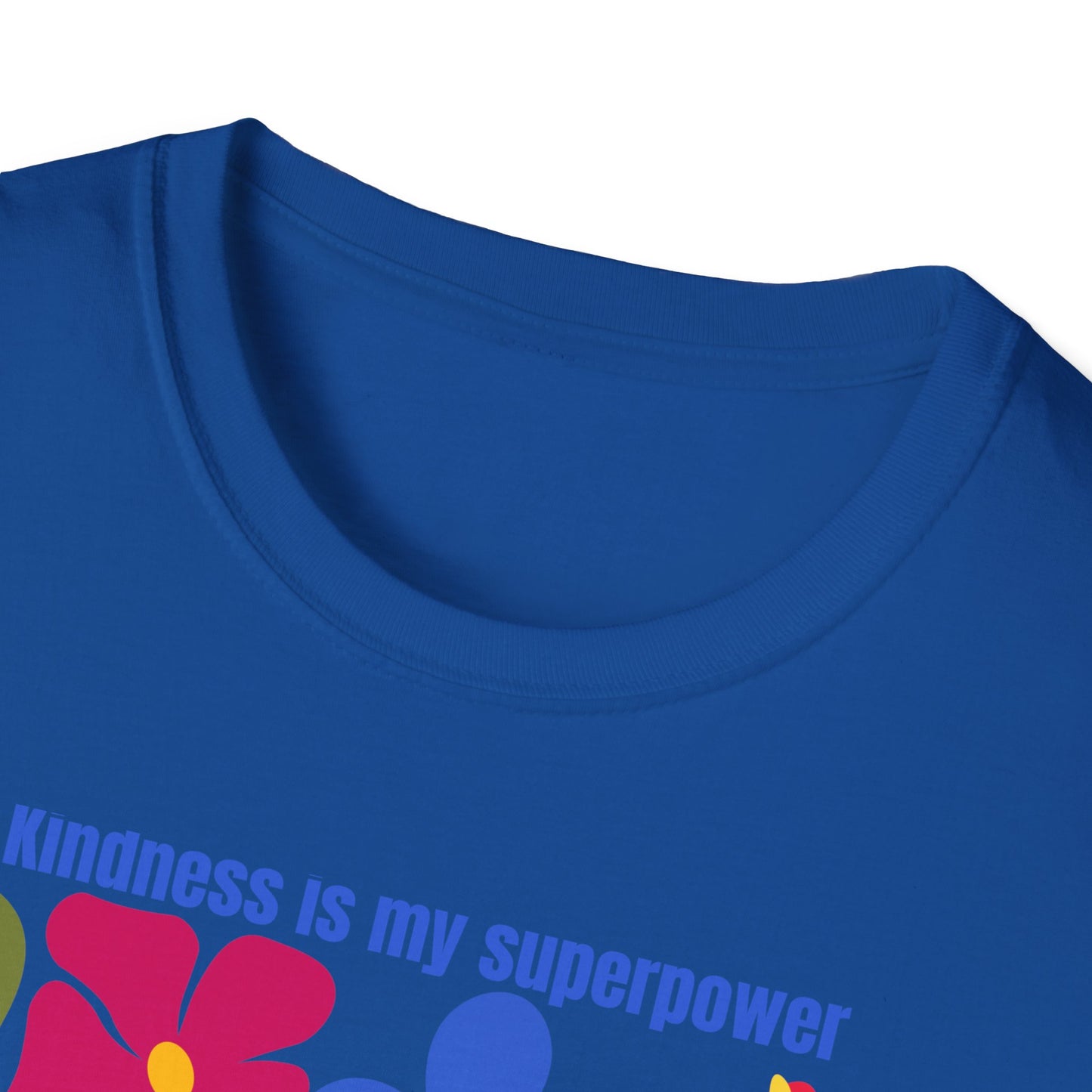Colorful Kindness Is My Superpower T-Shirt - Floral Graphic Tee, Gift for Friends, Positive Vibes Apparel, Casual Summer Top, Art [...]