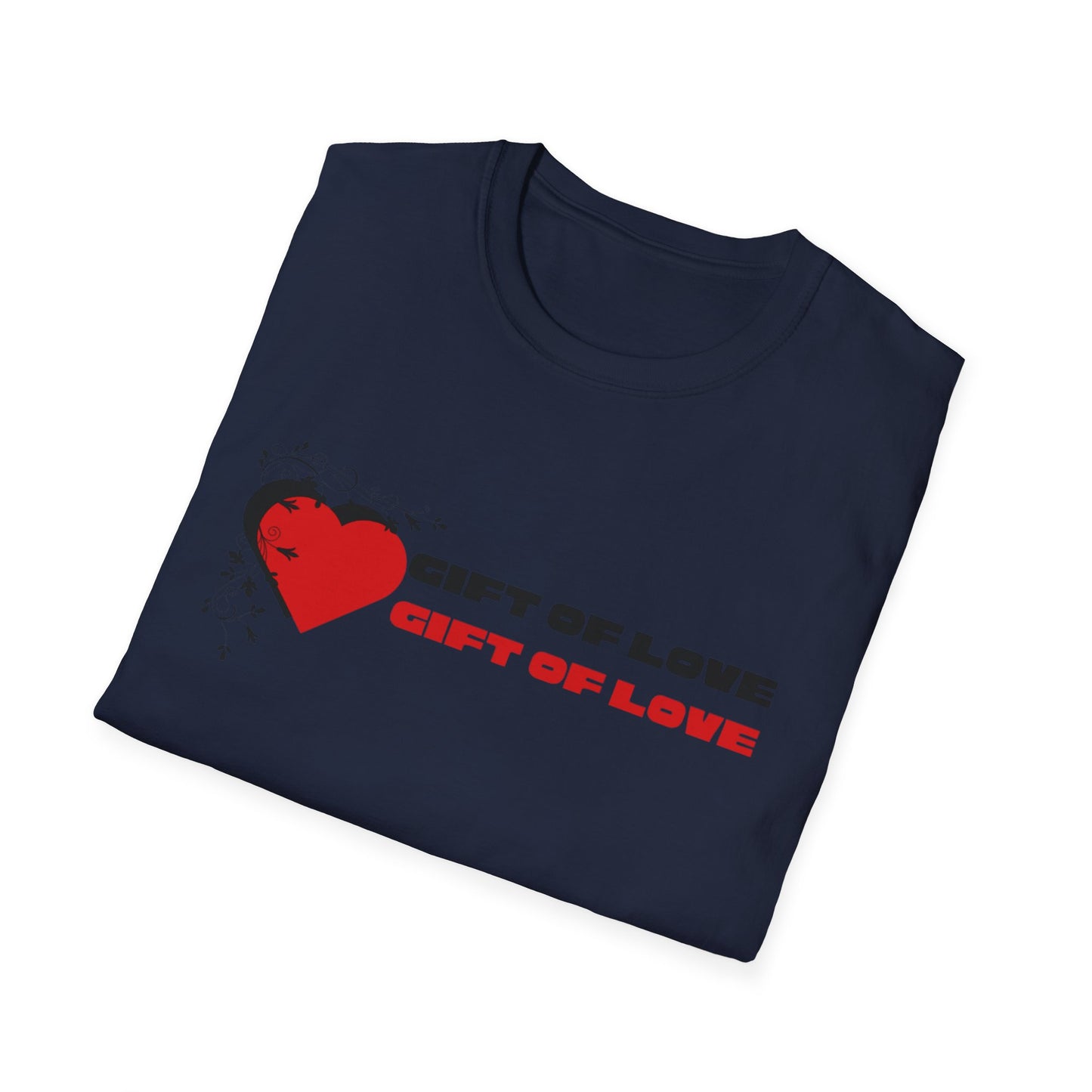 Gift of Love Unisex T-Shirt, Romantic Tee, Couples Gift, Valentine's Day Shirt, Everyday Wear, Casual Love Tee