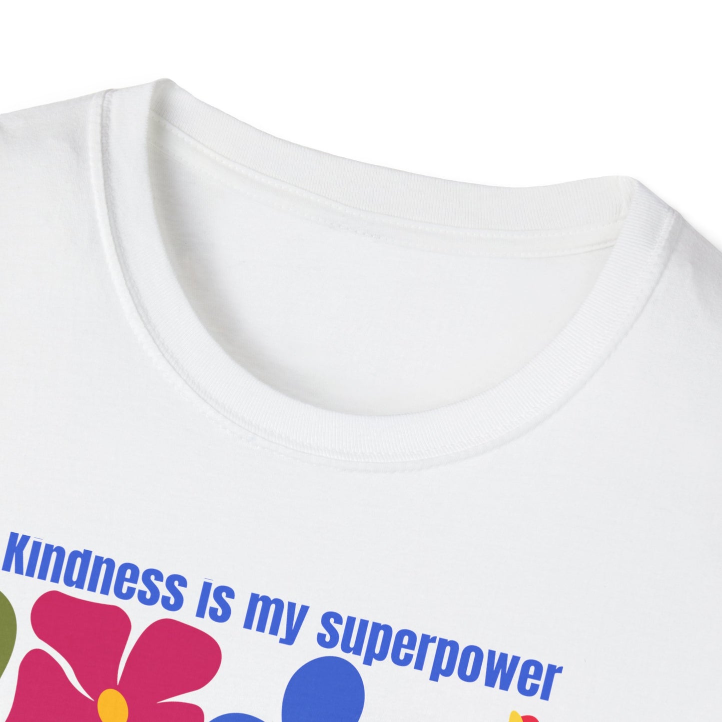 Colorful Kindness Is My Superpower T-Shirt - Floral Graphic Tee, Gift for Friends, Positive Vibes Apparel, Casual Summer Top, Art [...]
