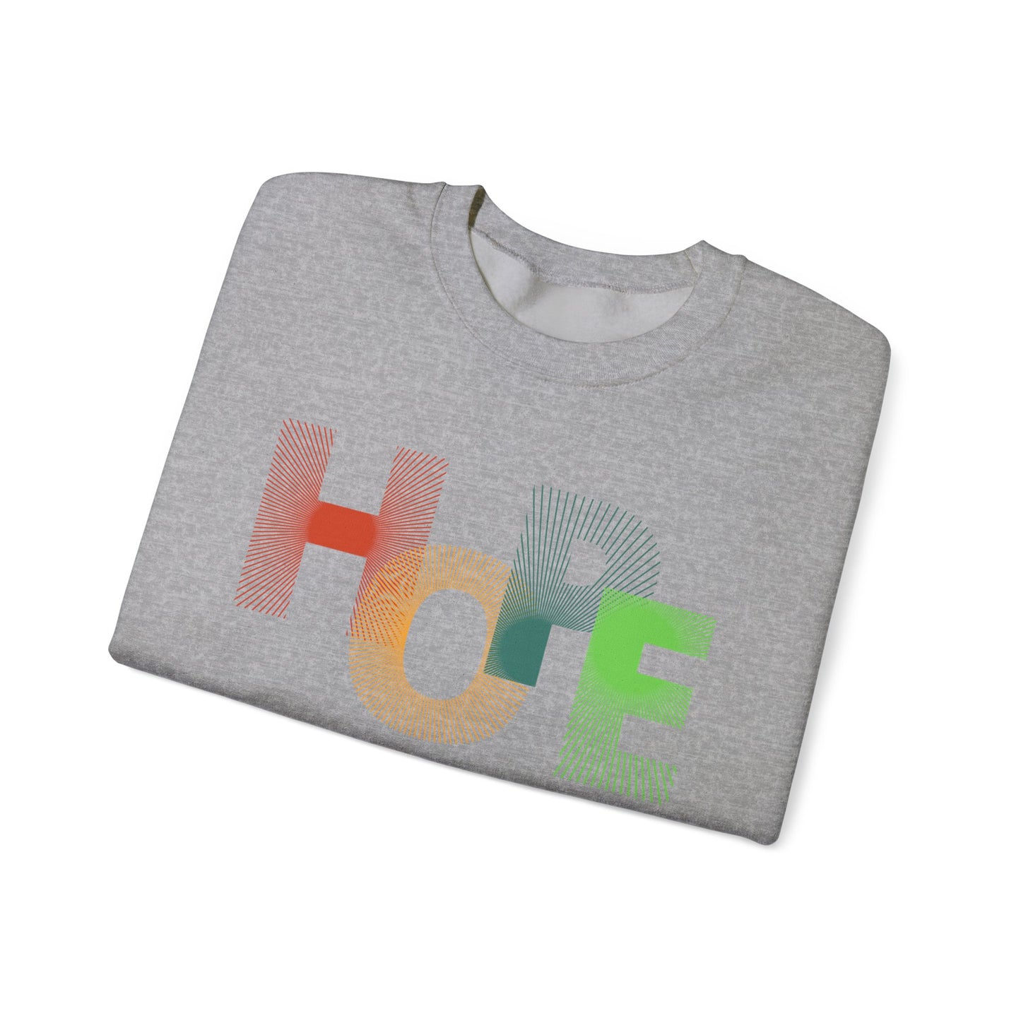 Unisex Hope Sweatshirt, Cozy Crewneck, Gift for Her/Him, Inspirational Apparel, Perfect for Spring