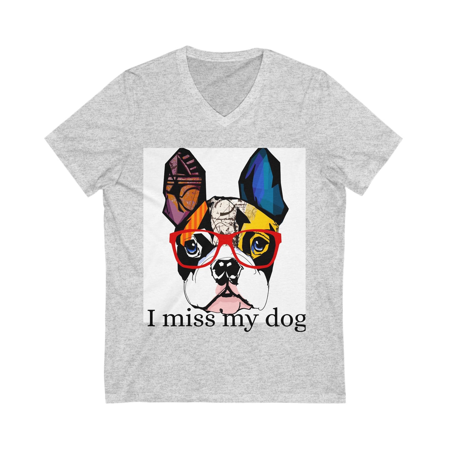 Pet Memorial V-Neck Tee, I Miss My Dog, Dog Lover Gift, Dog Loss Shirt, Grief Support Tee, Animal Lover Clothing