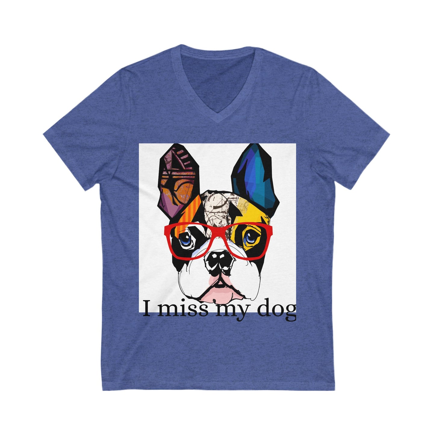 Pet Memorial V-Neck Tee, I Miss My Dog, Dog Lover Gift, Dog Loss Shirt, Grief Support Tee, Animal Lover Clothing