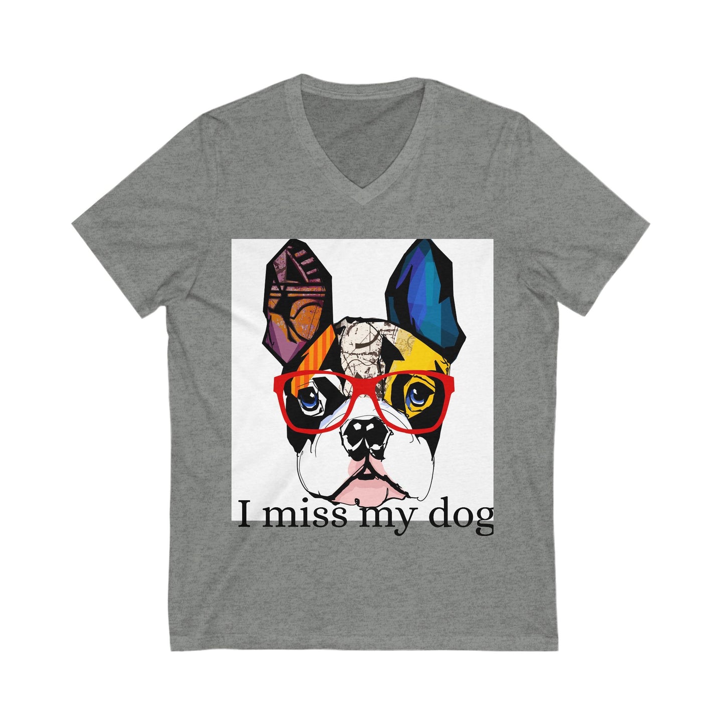 Pet Memorial V-Neck Tee, I Miss My Dog, Dog Lover Gift, Dog Loss Shirt, Grief Support Tee, Animal Lover Clothing