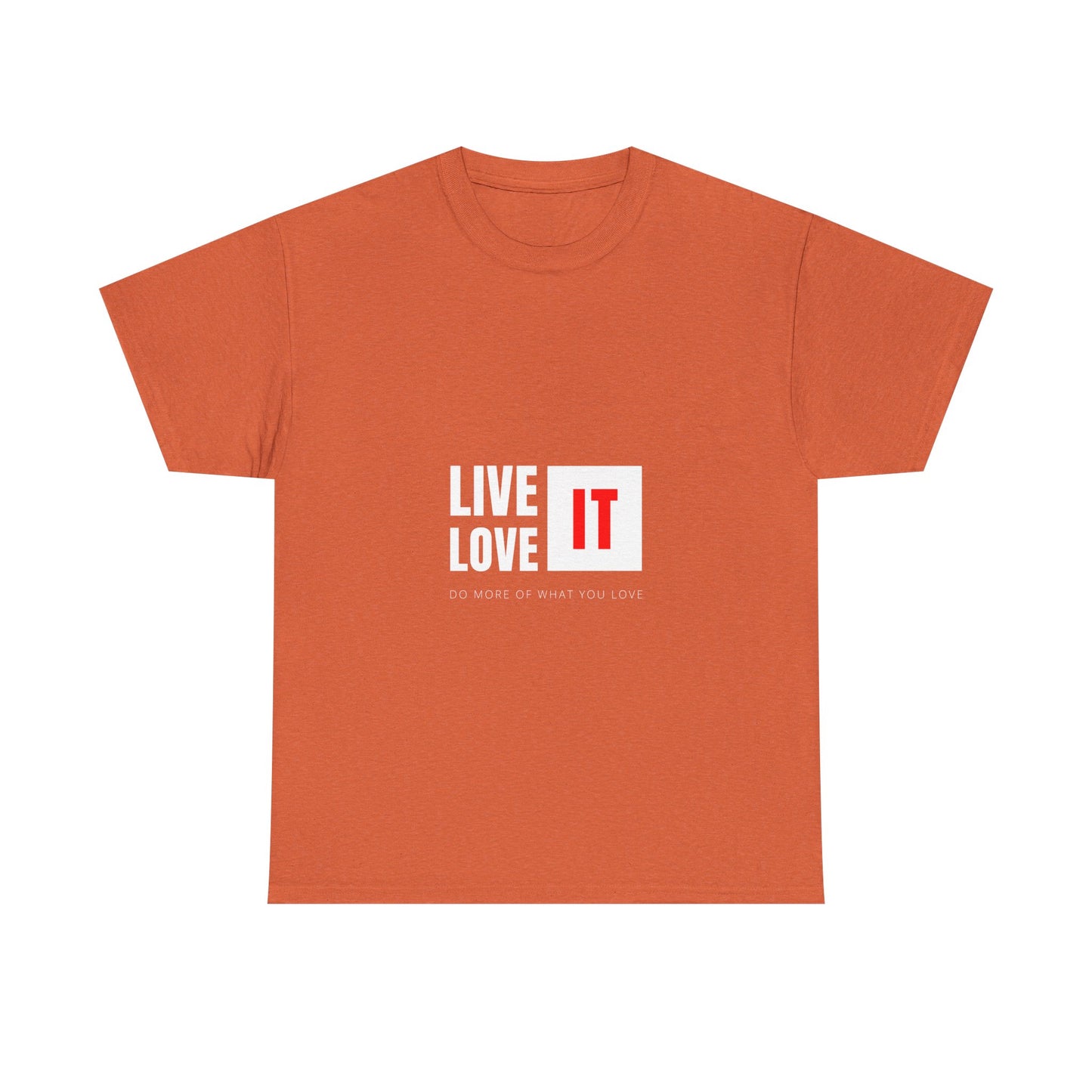 Unisex Heavy Cotton Tee - Live Love It, Casual Tee, Graphic T-Shirt, Comfortable Everyday Wear, Gift Idea for Friends, Relaxed Style