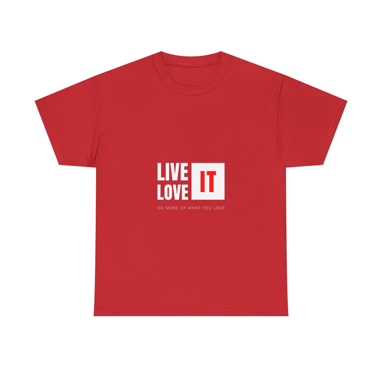 Unisex Heavy Cotton Tee - Live Love It, Casual Tee, Graphic T-Shirt, Comfortable Everyday Wear, Gift Idea for Friends, Relaxed Style