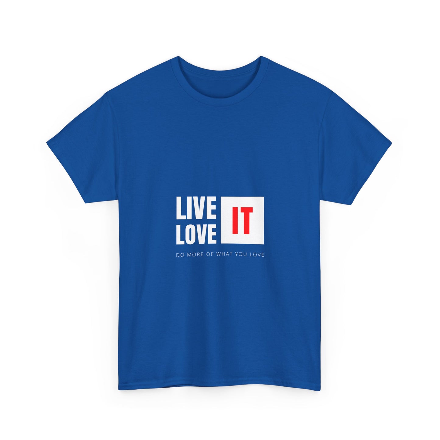Unisex Heavy Cotton Tee - Live Love It, Casual Tee, Graphic T-Shirt, Comfortable Everyday Wear, Gift Idea for Friends, Relaxed Style