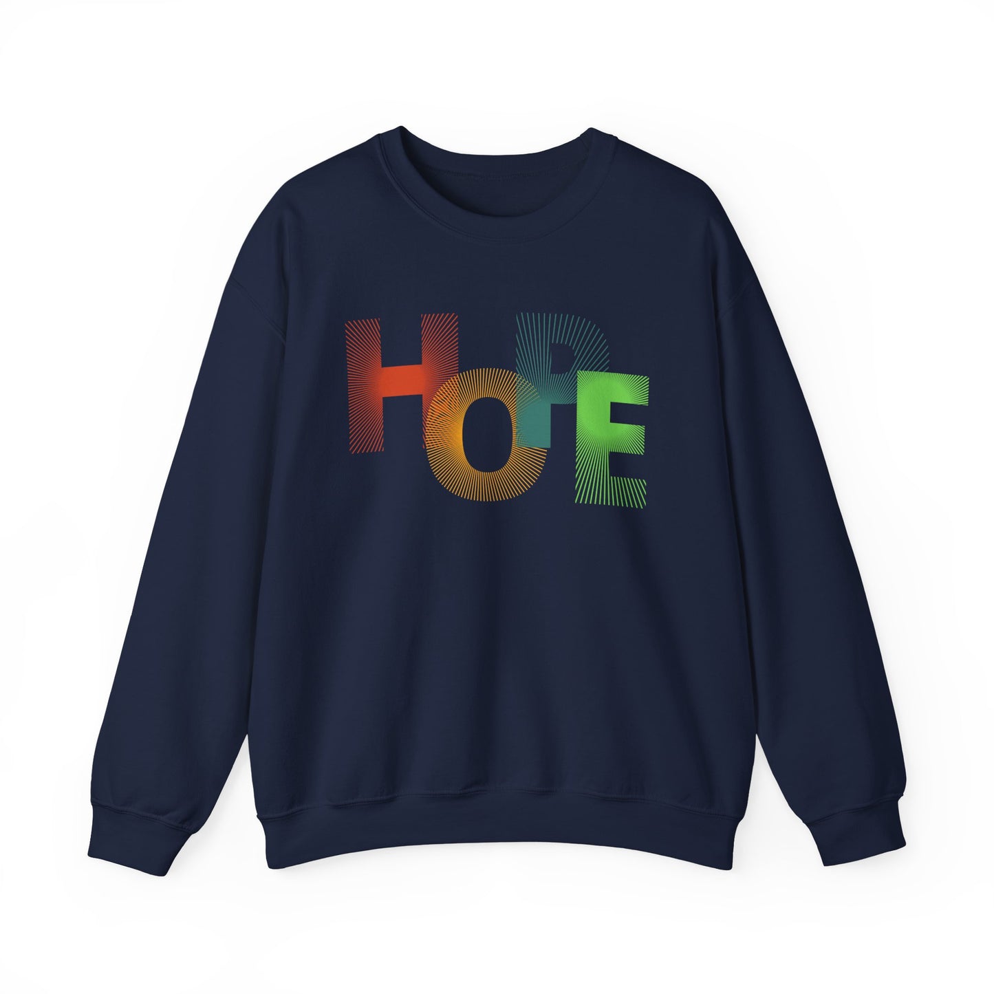 Unisex Hope Sweatshirt, Cozy Crewneck, Gift for Her/Him, Inspirational Apparel, Perfect for Spring