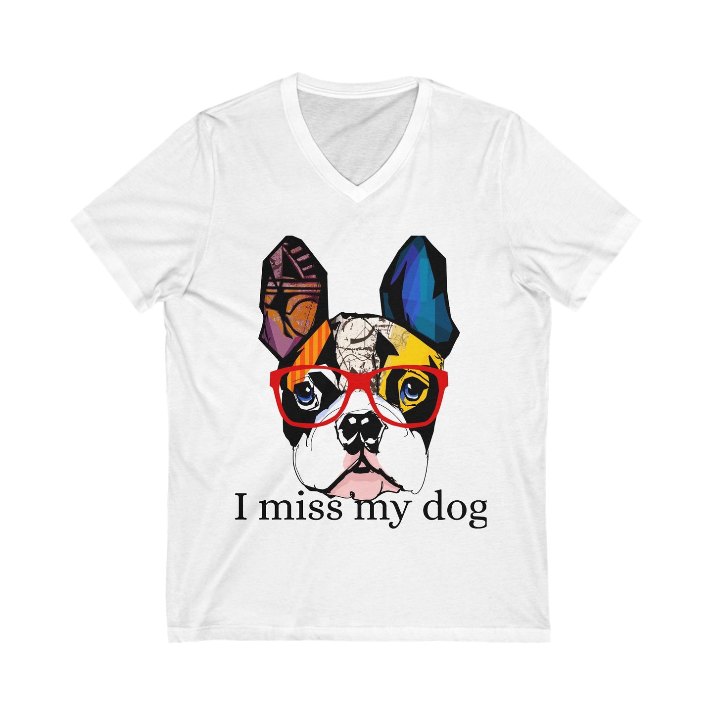 Pet Memorial V-Neck Tee, I Miss My Dog, Dog Lover Gift, Dog Loss Shirt, Grief Support Tee, Animal Lover Clothing